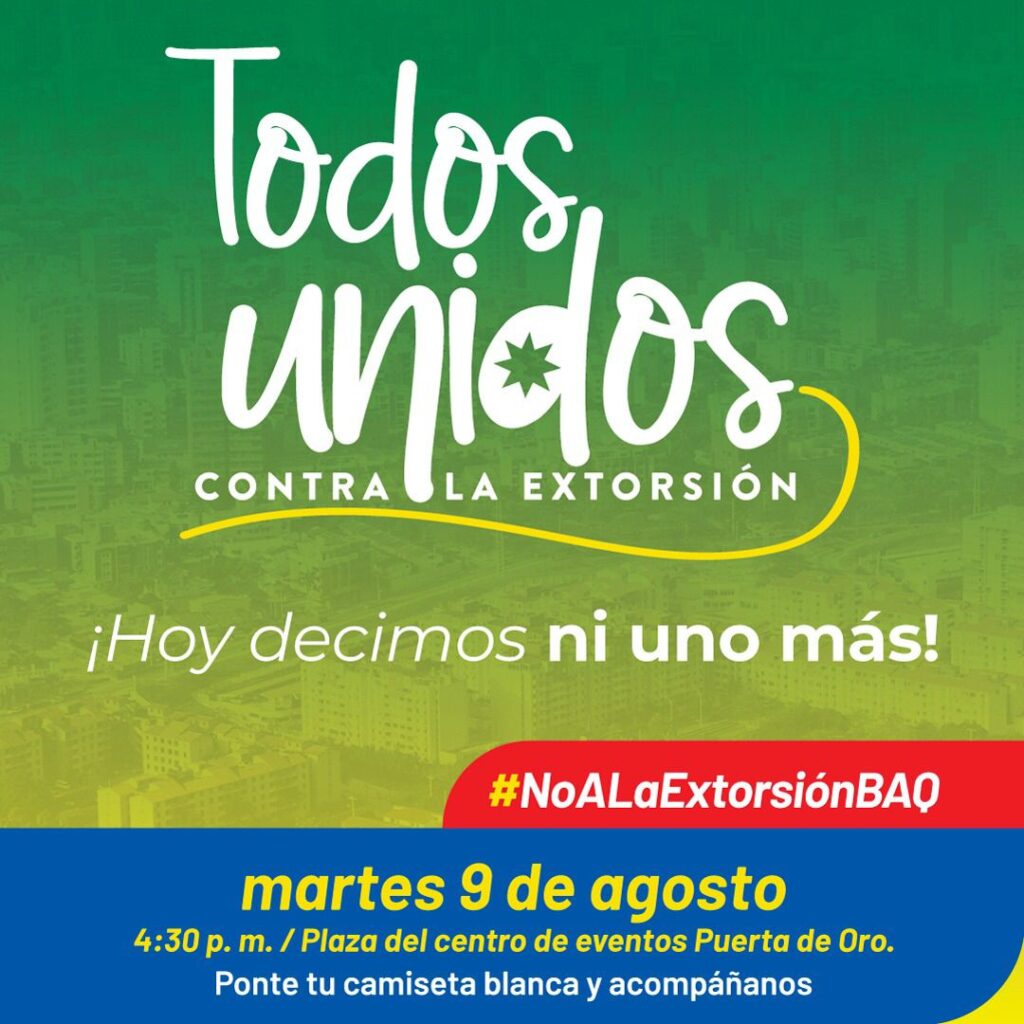 Este martes 9 de agosto: Barranquilla unida contra la extorsión